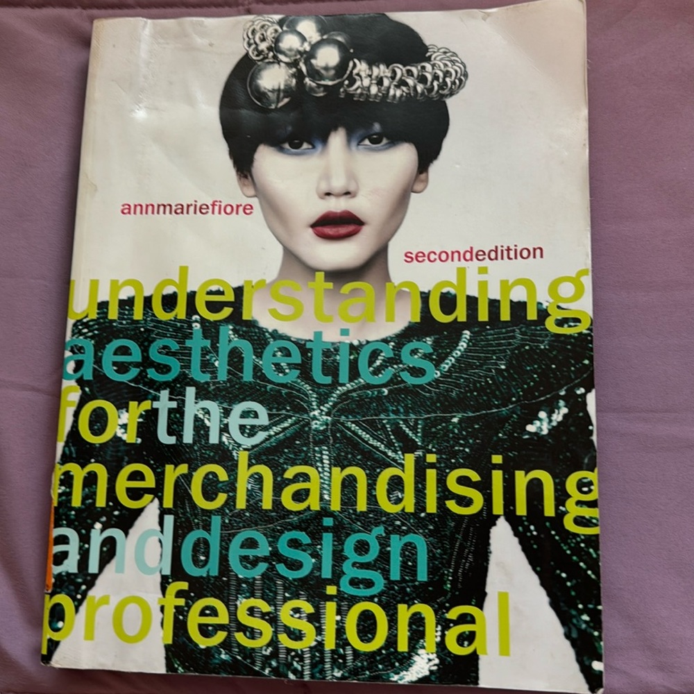 Understanding aesthetics 2nd edition annmariefiore